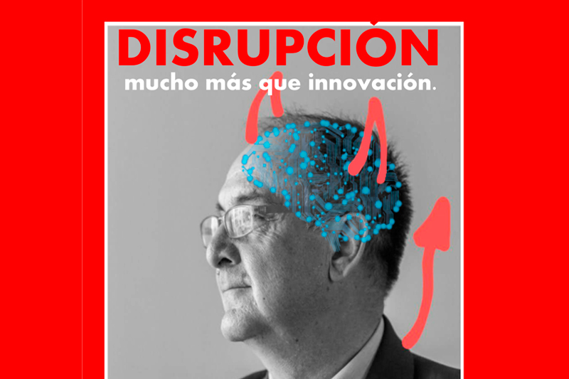 Jornada online de Pepe Gutiérrez: «Disrupción, mucho más que innovación»