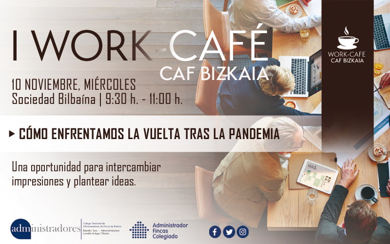 I Work-Café CAF Bizkaia. «Cómo enfrentamos la vuelta tras la pandemia»