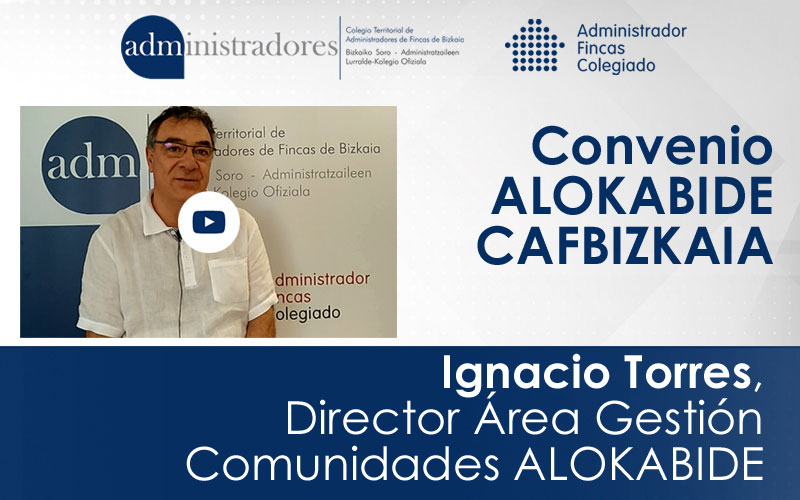 Entrevista con Ignacio Torres, Director del Área de Gestión de Comunidades de Alokabide