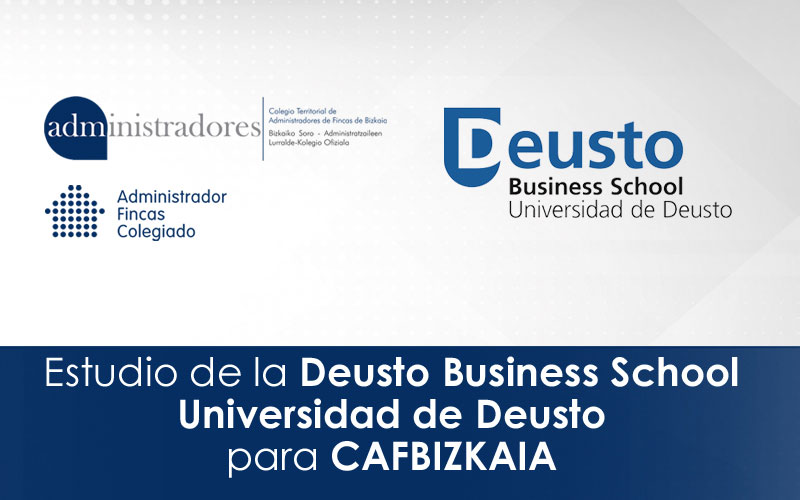 La Deusto Business School de la Universidad de Deusto desarrolla un estudio sobre el estrés laboral de los Administradores de Fincas y las Administradoras de Fincas para CAFBIZKAIA y CAFNAVARRA