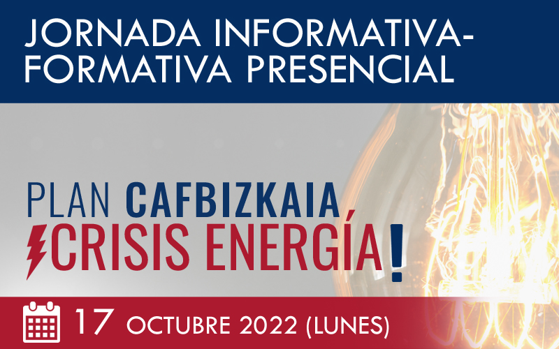 Jornada presentación plan CAFBIZKAIA Crisis energética
