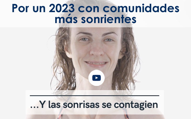 ¡Por un 2023 con comunidades más sonrientes!