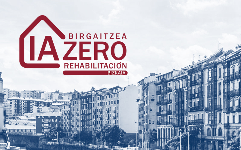 Metodología IA Zero, la metodología aplicada por la Oficina Rehabilita Bizkaia que garantiza la implementación de un modelo de Rehabilitación Energética con criterios de calidad