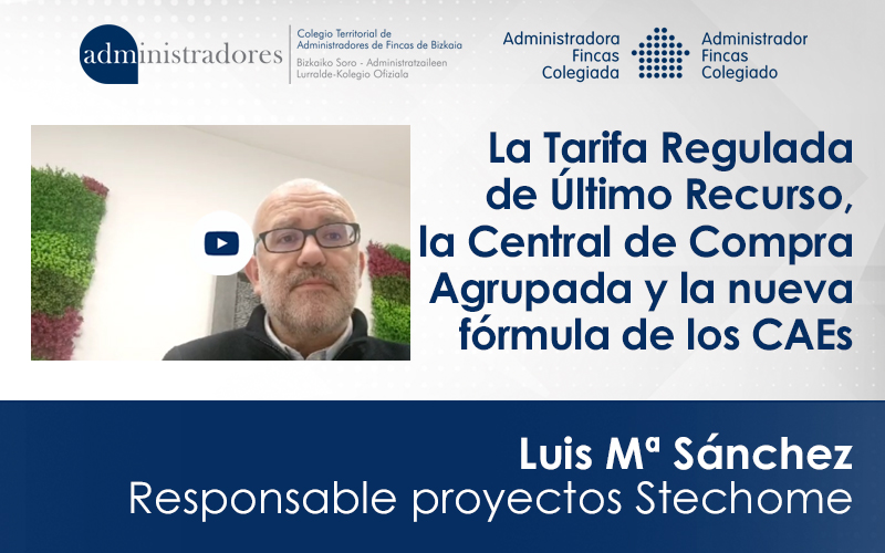 Luis Mª Sánchez, Responsable de Proyectos de Stechome analiza distintos aspectos que afectarán a nivel energético a las comunidades de propietarios en 2024