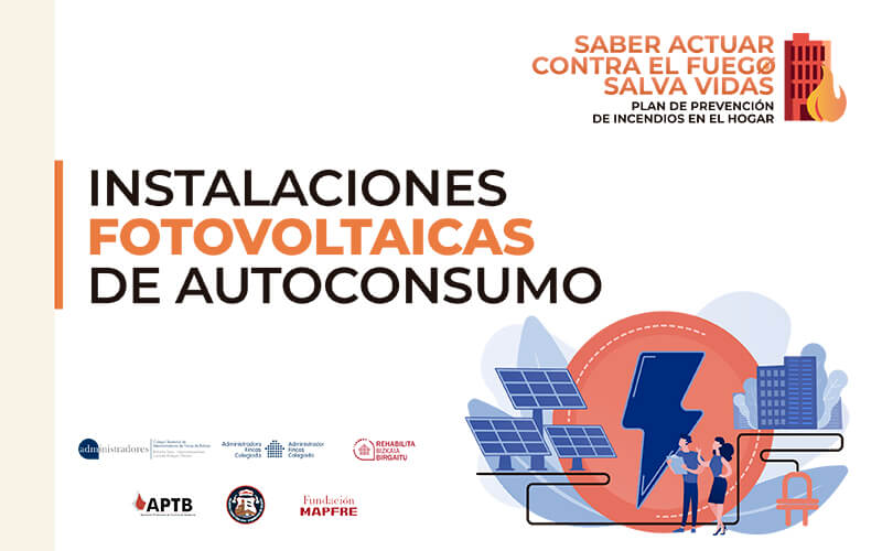 Recomendaciones sobre las instalaciones fotovoltaicas de autoconsumo para la prevención de incendios en el hogar