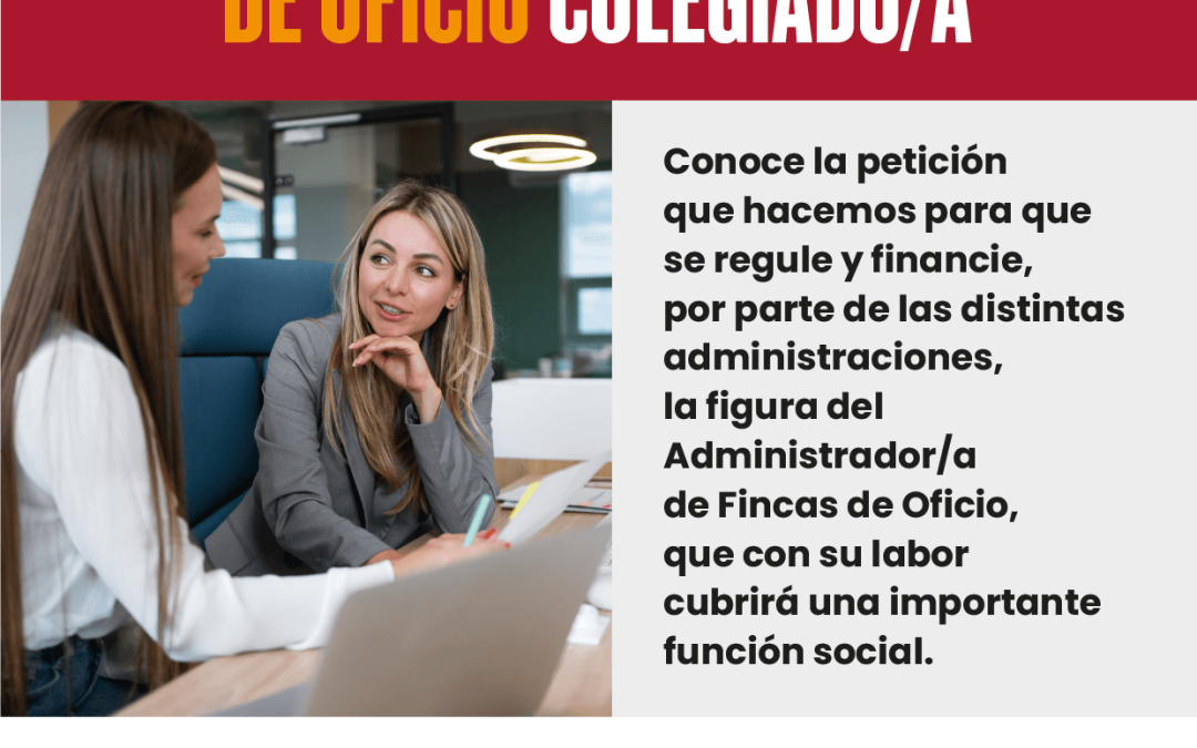 Administrador/a de Fincas de Oficio Colegiado