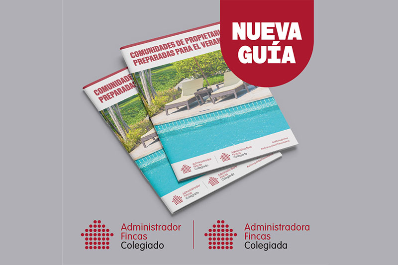 Guía para Comunidades de Propietarios preparadas para el verano.