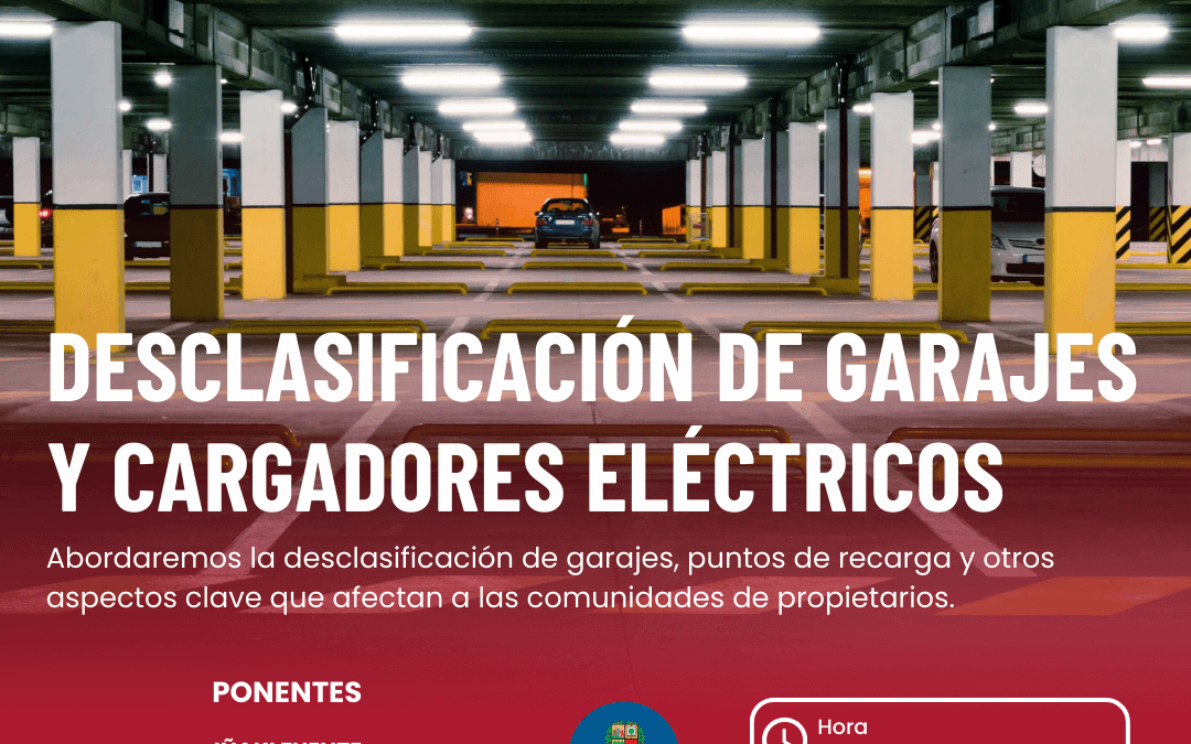 Jornada formativa: Desclasificación de garajes y cargadores eléctricos